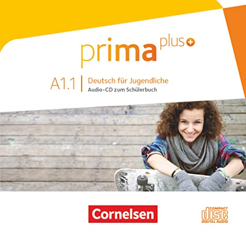 Prima plus - Deutsch für Jugendliche - Allgemeine Ausgabe - A1: Band 1: Audio-CD zum Schulbuch Prima plus - Deutsch für Jugendliche - Allgemeine Ausgabe - A1: Band 1: Audio-CD zum Schulbuch