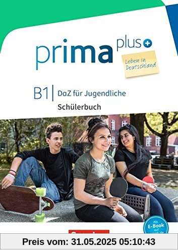 Prima plus - Leben in Deutschland / B1 - Schülerbuch mit MP3-Download Prima plus - Leben in Deutschland / B1 - Schülerbuch mit MP3-Download