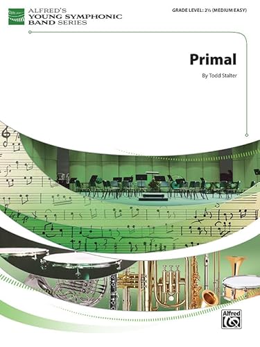 Primal: Conductor Score & Parts (Young Symphonic) von Alfred Music