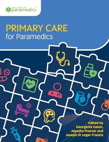 Primary Care for Paramedics von Class Professional