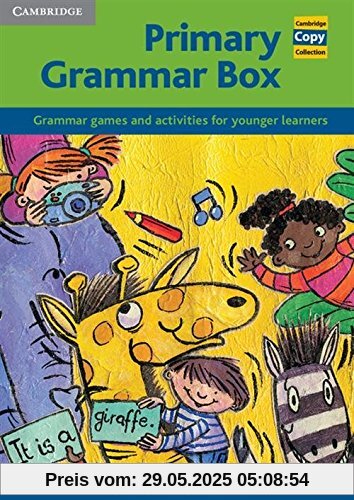 Primary Grammar Box: Grammar Games and Activities for Younger Learners (Cambridge Copy Collection)