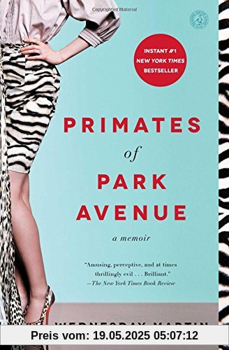 Primates of Park Avenue: A Memoir