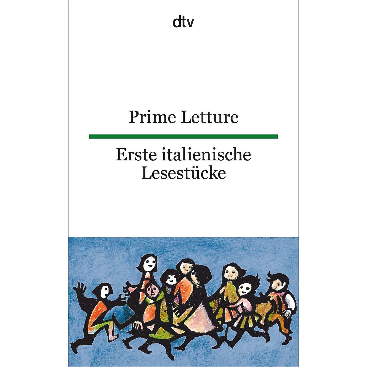 Prime Letture, Erste italienische Lesestücke Prime Letture, Erste italienische Lesestücke