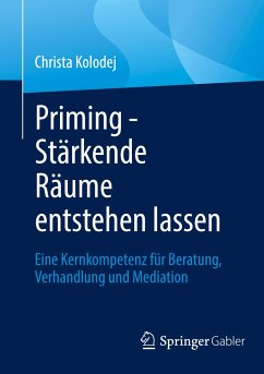 Priming - Stärkende Räume entstehen lassen von Springer Fachmedien Wiesbaden / Springer Gabler / Springer, Berlin