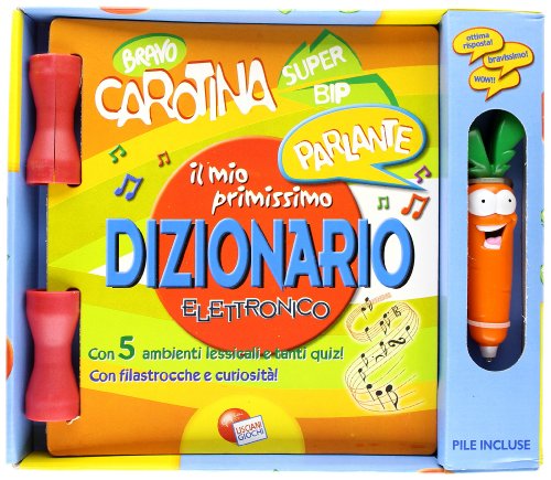 Primo dizionario. Libro carotina parlante (Libri carotina) von Liscianigiochi
