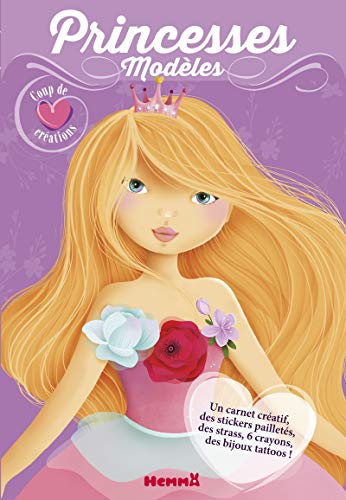 Princesses Modèles Coup de coeur créations: Avec un carnet créatif, des stickers pailletés, des strass, 6 cayons, des bijoux tattoos von HEMMA