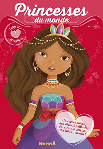 Princesses du monde Coup de coeur créations: Avec un carnet créatif, des stickers pailletés, des strass, 6 crayons et des bijoux tattoos !