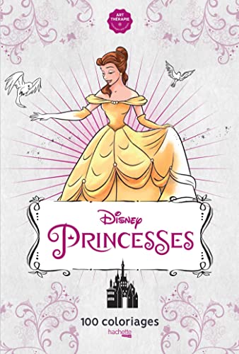 Princesses: 100 coloriages von HACHETTE HEROES