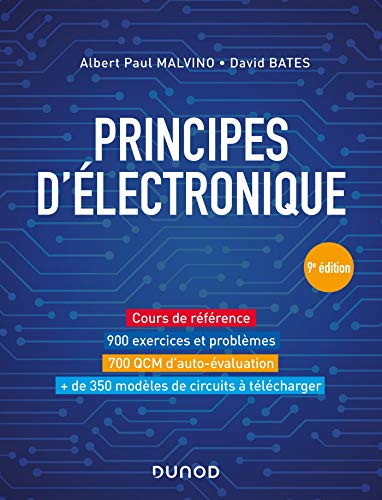 Principes d'électronique - 9e éd. - Cours et exercices corrigés: Cours et exercices corrigés