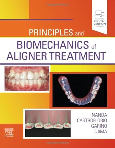 Principles and Biomechanics of Aligner Treatment von Elsevier