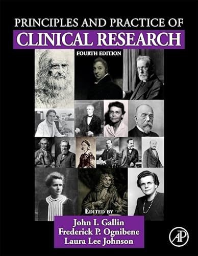 Principles and Practice of Clinical Research von Academic Press