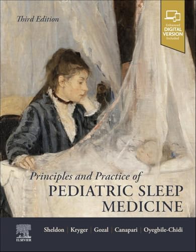 Principles and Practice of Pediatric Sleep Medicine von Elsevier