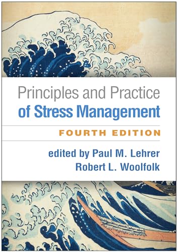 Principles and Practice of Stress Management von Taylor & Francis