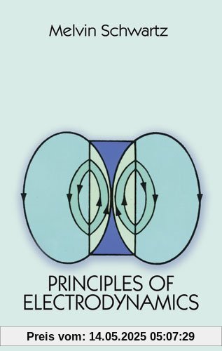 Principles of Electrodynamics (Dover Books on Physics)