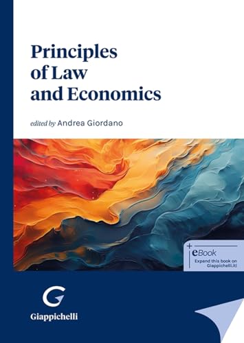 Principles of Law and Economics Principles of Law and Economics von Giappichelli