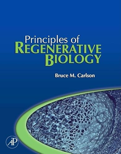 Principles of Regenerative Biology von Academic Press
