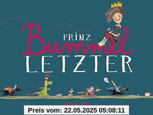 Prinz Bummelletzter