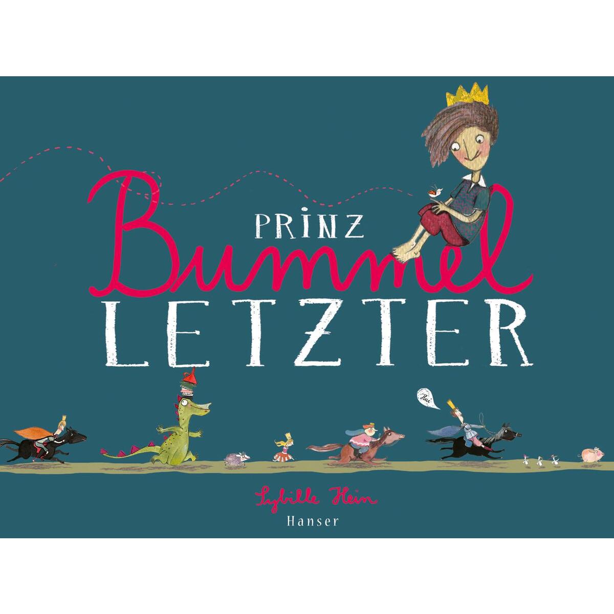 Prinz Bummelletzter von Carl Hanser Verlag