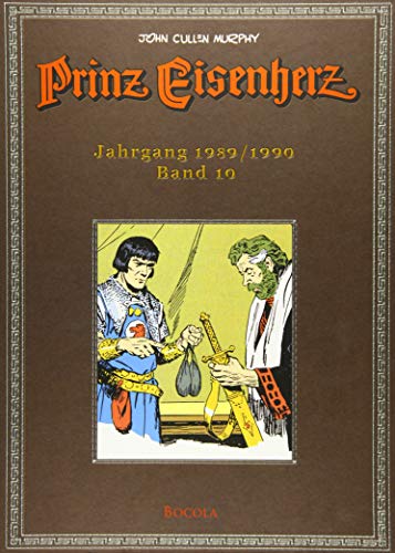 Prinz Eisenherz, Bd. 10: Jahrgang 1989/1990: Band 10 (Prinz Eisenherz. Murphy-Jahre) von Bocola Verlag GmbH