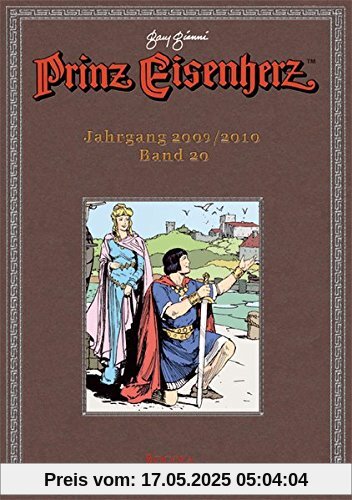Prinz Eisenherz. Gianni-Jahre: Bd. 20: Jahrgang 2009/2010