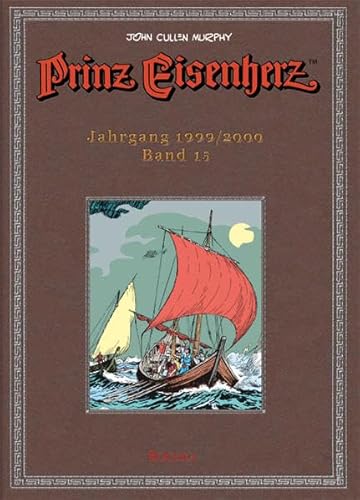 Prinz Eisenherz. Murphy-Jahre / Jahrgang 1999/2000: Murphy-Jahre. Vorw. v. Uwe Baumann von Bocola Verlag GmbH