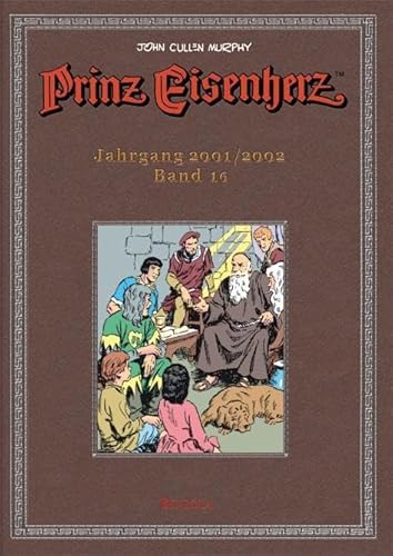 Prinz Eisenherz. Murphy-Jahre / Jahrgang 2001/2002