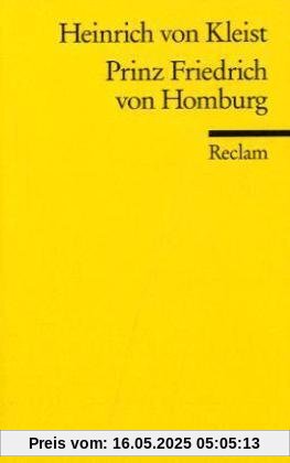 Prinz Friedrich von Homburg Prinz Friedrich von Homburg