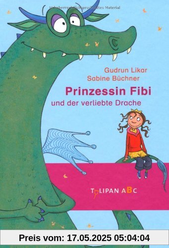 Prinzessin Fibi und der verliebte Drache: Band 3