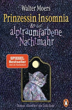 Prinzessin Insomnia & der alptraumfarbene Nachtmahr / Zamonien Bd.7 von Penguin Verlag München