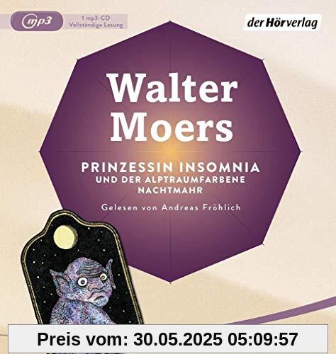 Prinzessin Insomnia & der alptraumfarbene Nachtmahr