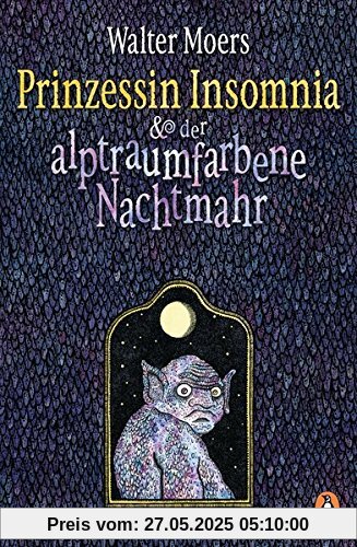 Prinzessin Insomnia & der alptraumfarbene Nachtmahr: Roman