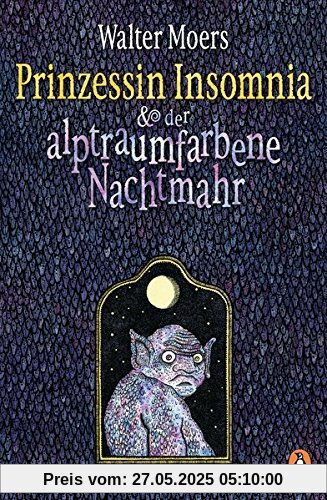 Prinzessin Insomnia & der alptraumfarbene Nachtmahr: Roman