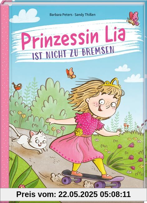 Prinzessin Lia ist nicht zu bremsen Prinzessin Lia ist nicht zu bremsen
