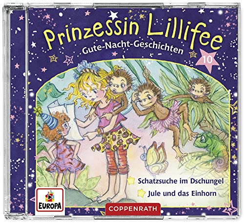 COPPENRATH, MÜNSTER COPPENRATH, MÜNSTER Prinzessin Lillifee - Gute-Nacht-Geschichten (CD 10): Schatzsuche im Dschungel & Jule und das Einhorn von COPPENRATH, MÜNSTER