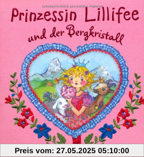 Prinzessin Lillifee und der Bergkristall