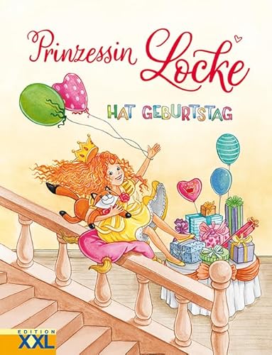 Prinzessin Locke hat Geburtstag: Buch mit 7 Beilagen (Briefe, Einladungen usw.) von Edition XXL