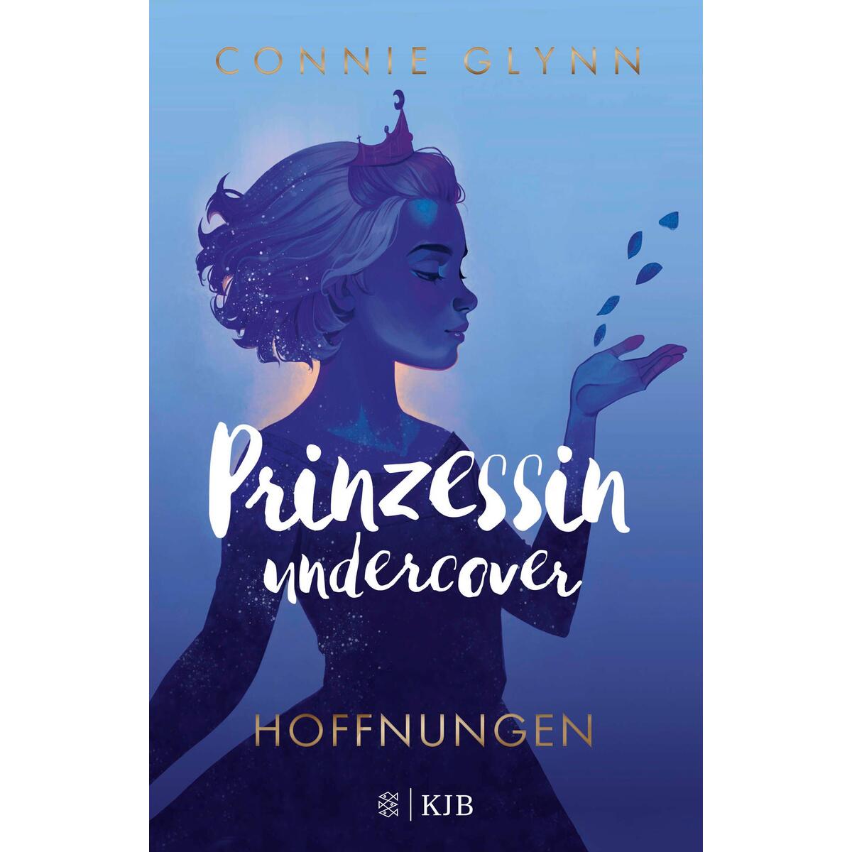 Prinzessin undercover - Hoffnungen von FISCHER Sauerländer