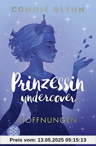 Prinzessin undercover – Hoffnungen
