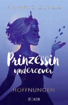 Prinzessin undercover - Hoffnungen