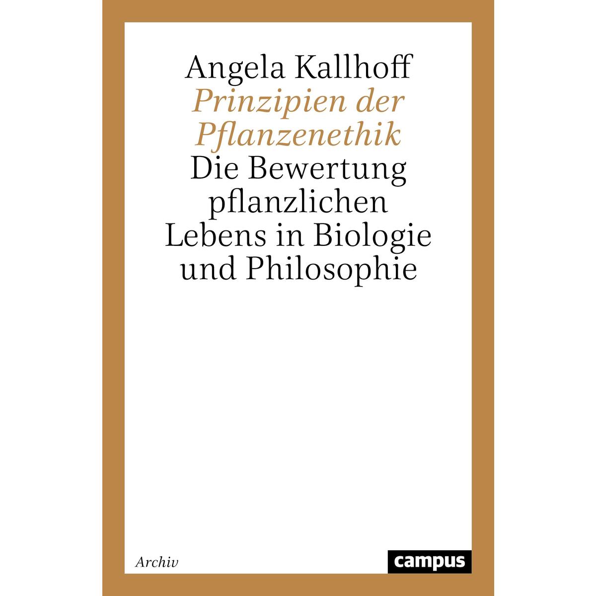Prinzipien der Pflanzenethik von Campus Verlag