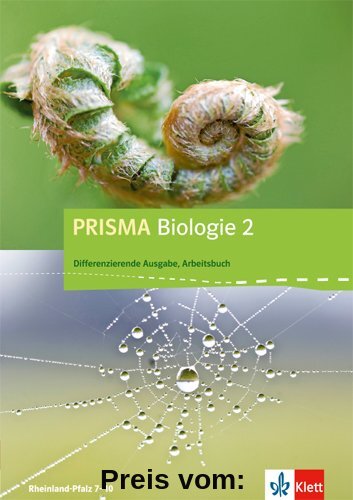Prisma Biologie / Arbeitsbuch 1. 8.-9. Schuljahr: Rheinland-Pfalz - Differenzierende Ausgabe