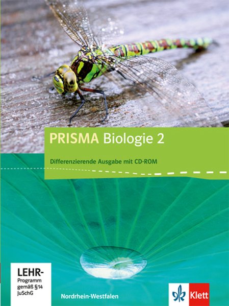 Prisma Biologie 2. Ausgabe für Nordrhein-Westfalen - Differenzierende Ausgabe. Schülerbuch mit Schüler-CD-ROM 7.-10. Schuljahr von Klett Ernst /Schulbuch