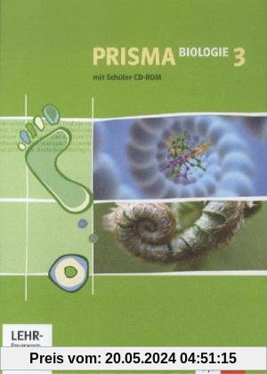 Prisma Biologie - Ausgabe Nordrhein-Westfalen: Prisma Biologie 3. Schülerbuch mit Schüler-CD-ROM. Nordrhein-Westfalen: 9./10. Schuljahr: BD 3