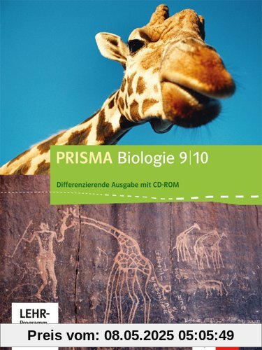 Prisma Biologie. Ausgabe für Niedersachsen - Differenzierende Ausgabe / Schülerbuch mit CD-ROM 9./10. Schuljahr