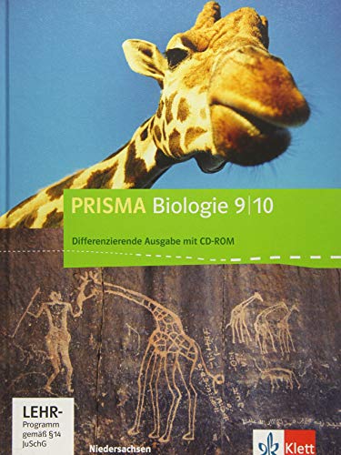PRISMA Biologie 9/10. Differenzierende Ausgabe Niedersachsen: Schulbuch mit CD-ROM Klasse 9/10 (PRISMA Biologie. Differenzierende Ausgabe) von Klett