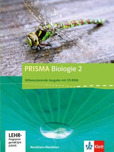 PRISMA Biologie 2. Differenzierende Ausgabe Nordrhein-Westfalen: Schulbuch mit CD-ROM Klasse 7-10 (PRISMA Biologie. Differenzierende Ausgabe) von Klett Ernst /Schulbuch