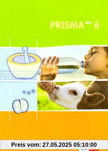 Prisma Mensch - Natur - Technik für Thüringen. Schülerbuch 6. Schuljahr