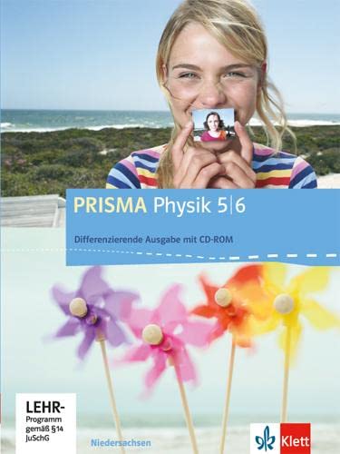 PRISMA Physik 5/6. Differenzierende Ausgabe Niedersachsen: Schulbuch Klasse 5/6 (PRISMA Physik. Differenzierende Ausgabe)
