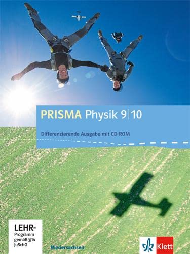 PRISMA Physik 9/10. Differenzierende Ausgabe Niedersachsen: Schulbuch mit CD-ROM Klasse 9/10 (PRISMA Physik. Differenzierende Ausgabe)