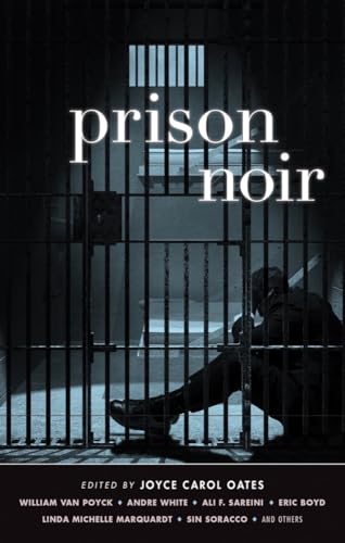 Prison Noir (Akashic Noir)